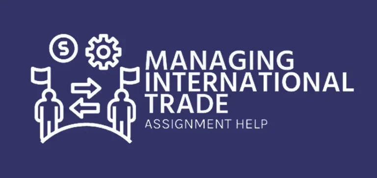 Everything About 228LON Managing International Trade Assignments