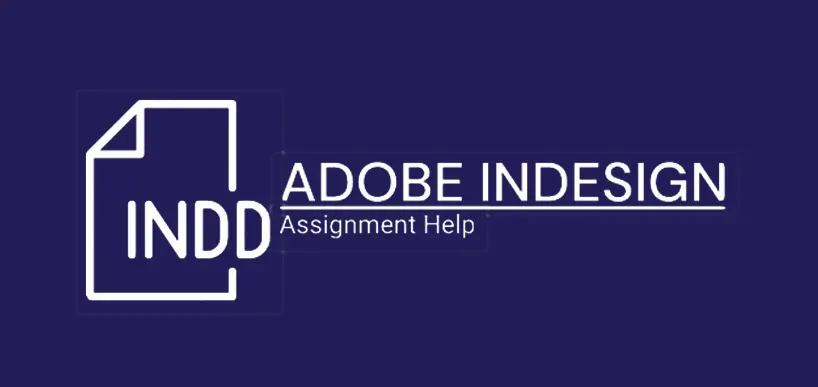 Adobe InDesign Assignment Help
