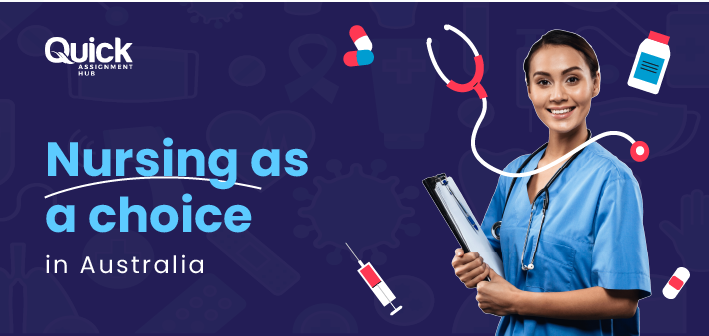 Why nursing courses in australia are popular among students | Quick Assignment Hub