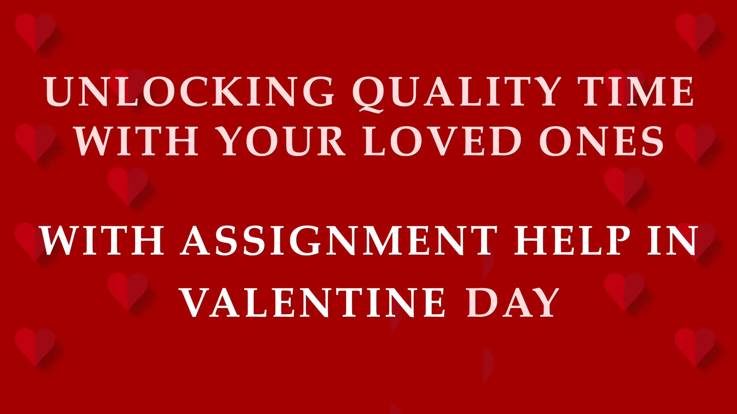 Guide for students to unlock quality time with assignment help services from experts