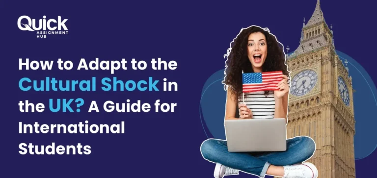 How to Adapt to the Cultural Shock in UK As International Students?