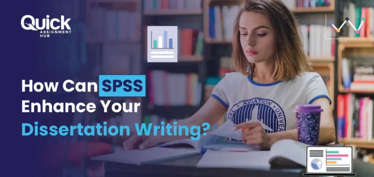 How Can SPSS Enhance Your Dissertation Writing Process?