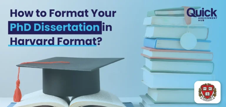 How to Format Your PhD Dissertation in Harvard Format?