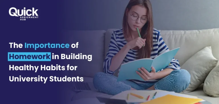 Importance Of Homework In Building Healthy Habits For Students