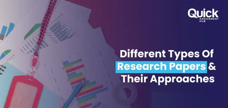 Different Types Of Research Papers & Their Approaches
