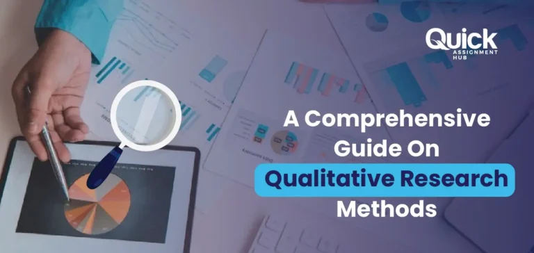 A Comprehensive Guide On Qualitative Research Methods