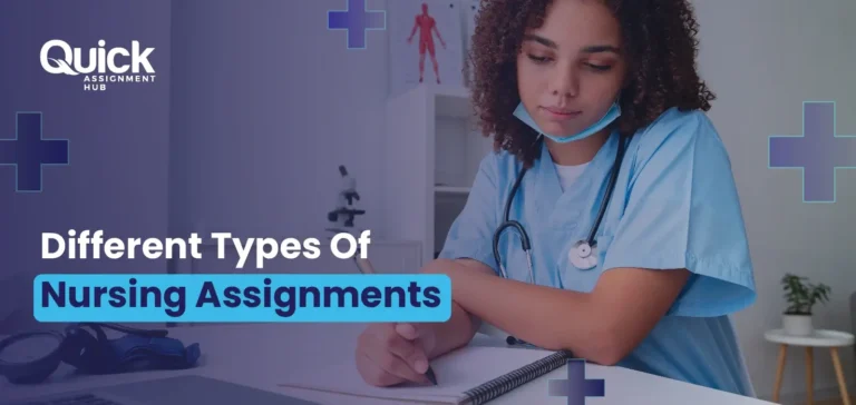 Types of Nursing Assignments: A Complete Guide with Sample Topics