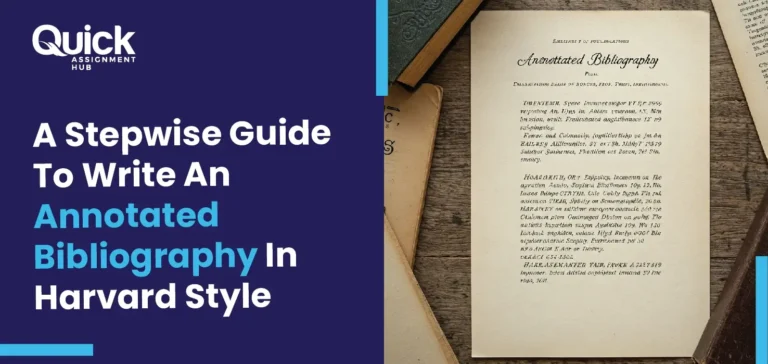 A Stepwise Guide To Write An Annotated Bibliography In Harvard Style