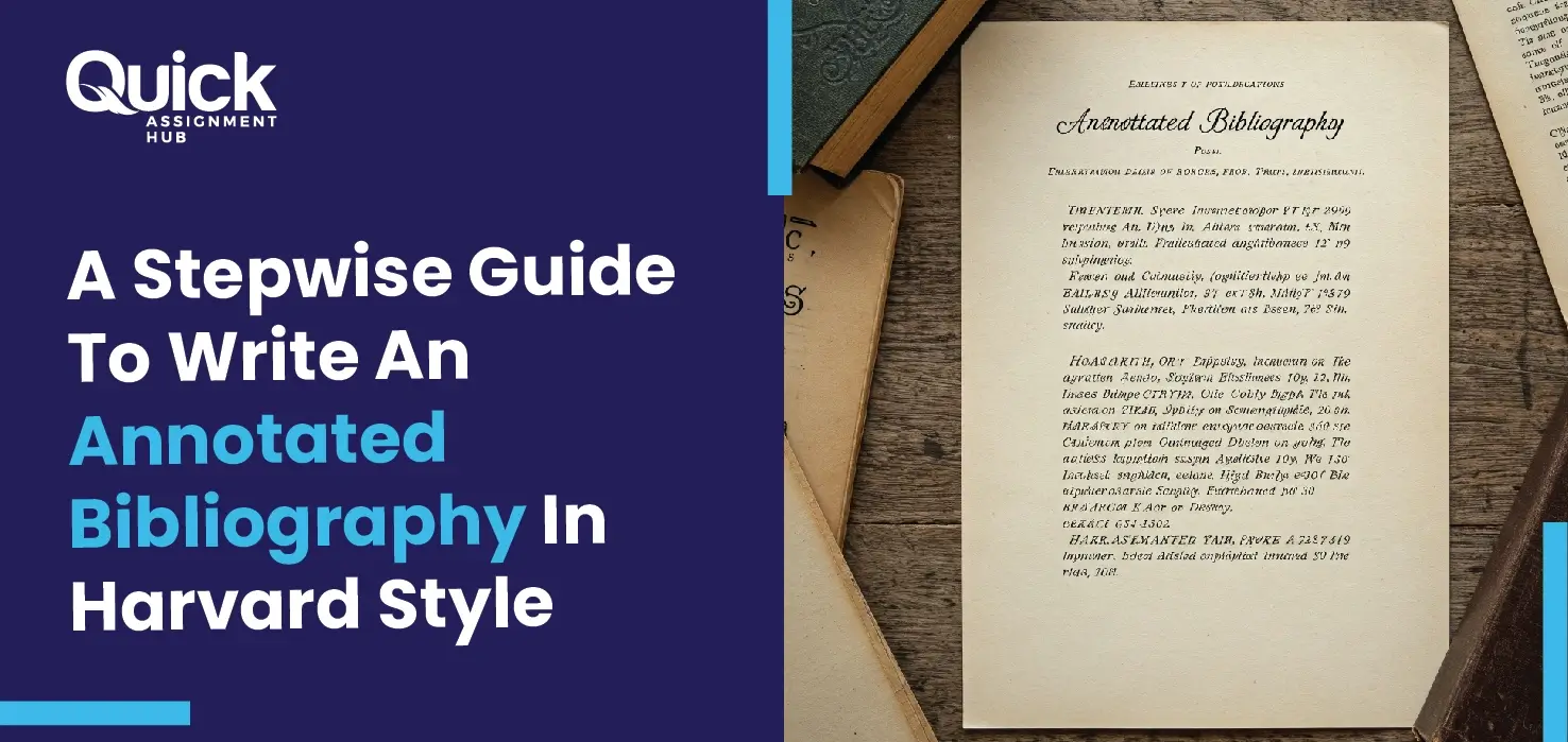 A Stepwise Guide To Write An Annotated Bibliography In Harvard Style