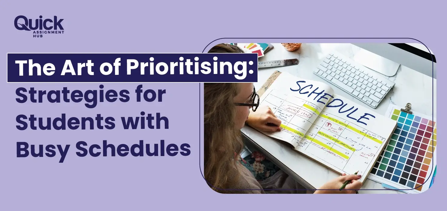 Prioritising Strategies For Students | Quick Assignment Hub