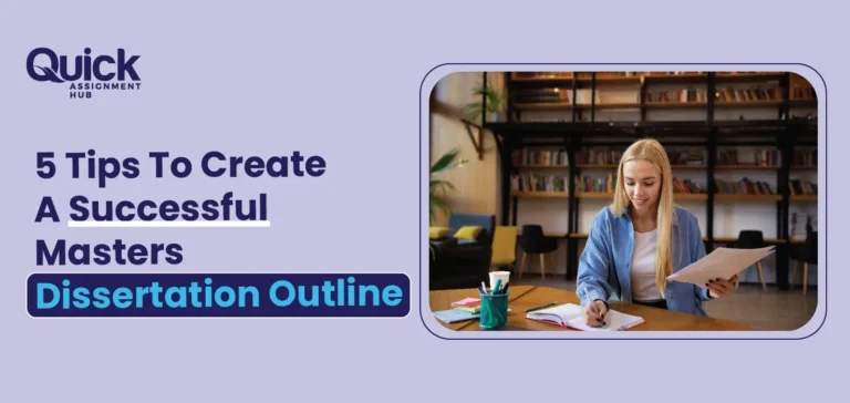 5 Tips To Make A Successful Masters Dissertation Outline