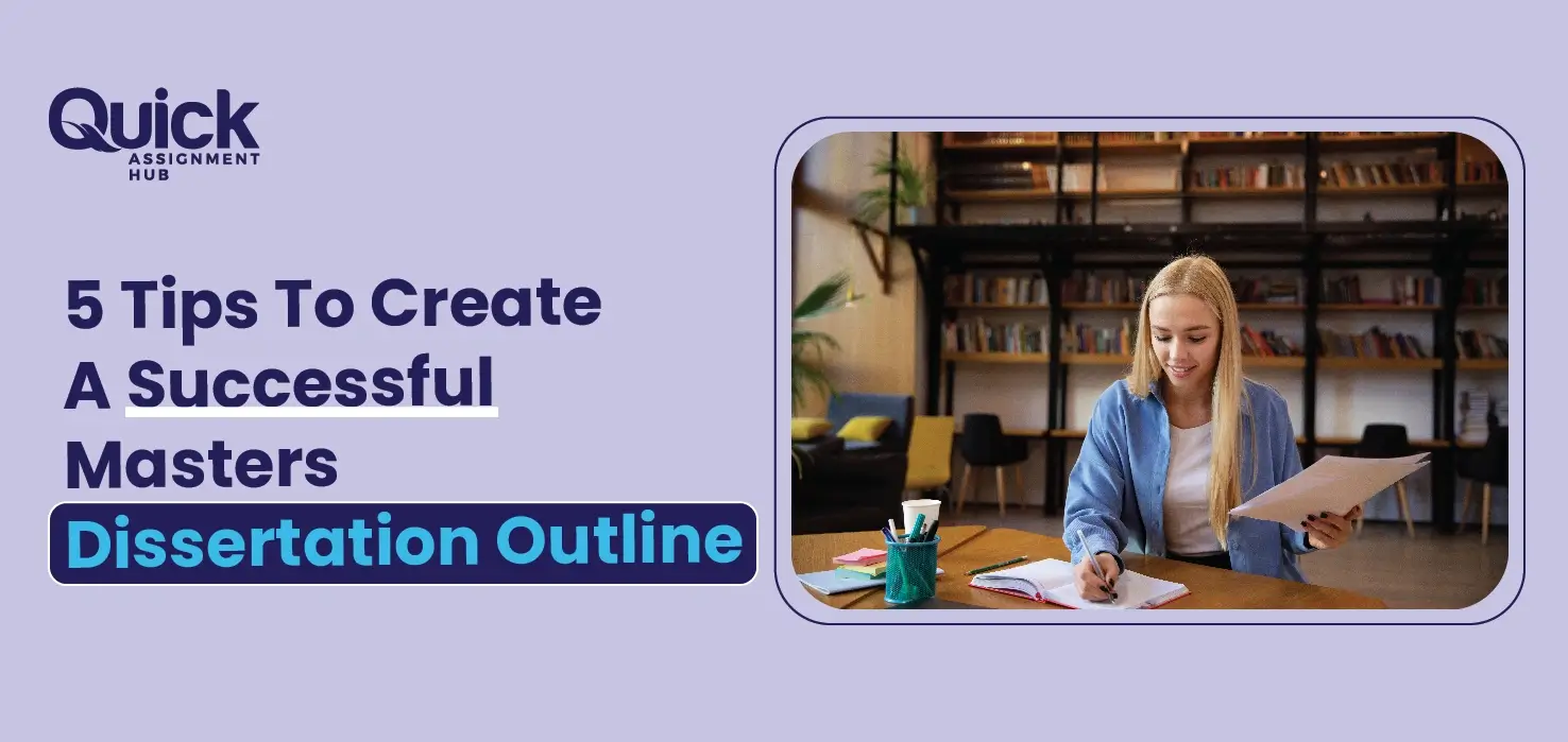 5 Tips To Make A Successful Masters Dissertation Outline