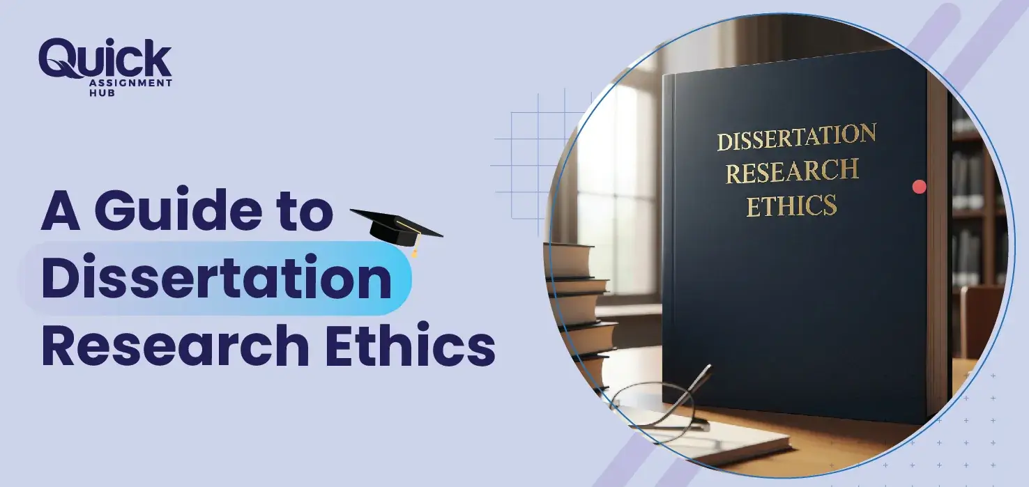 A Guide to Dissertation Research Ethics
