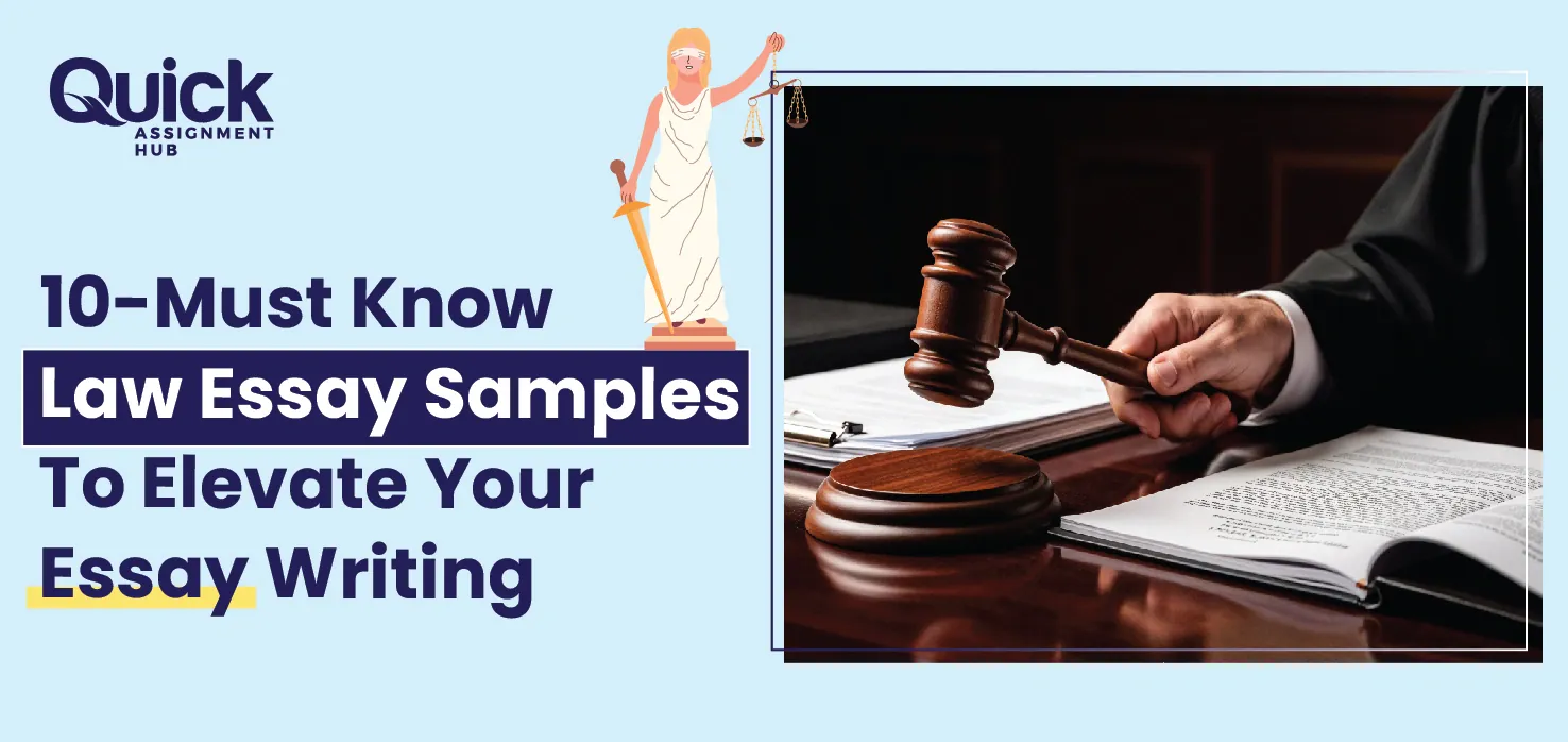 10-Must Know Law Essay Samples To Elevate Your Essay Writing