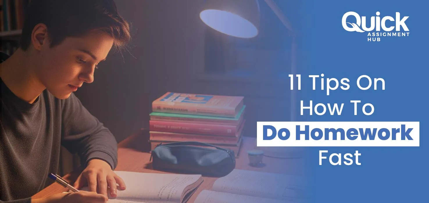 11 Tips On How To Do Homework Fast