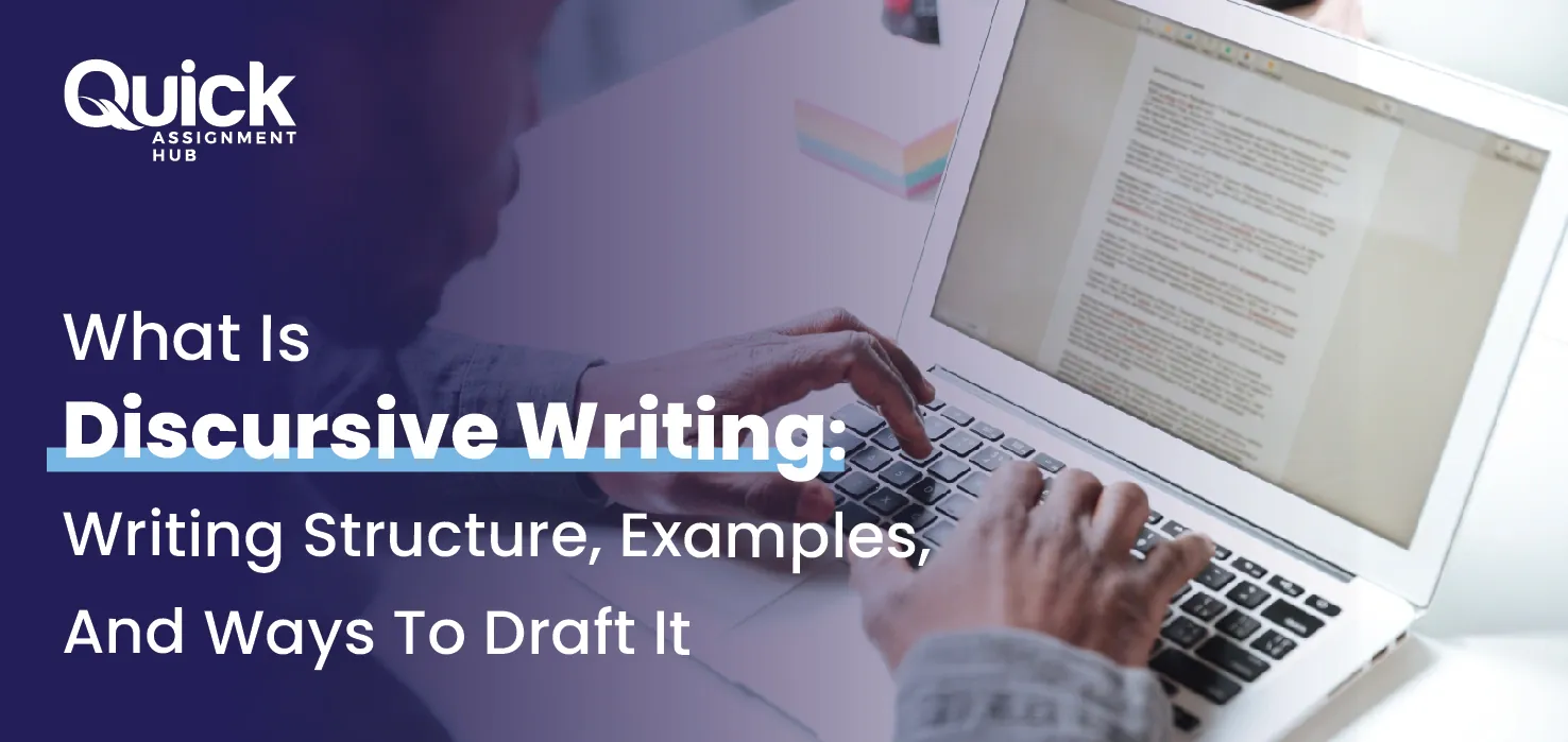 What Is Discursive Writing: Writing Structure, Examples, And Ways To Draft It