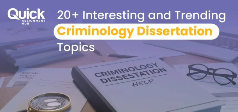20+ Interesting and Trending Criminology Dissertation Topics