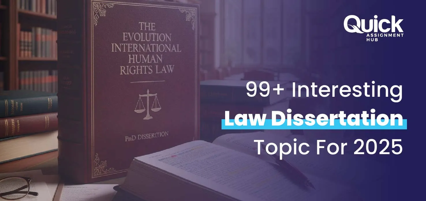 99+ Interesting Law Dissertation Topics For 2025