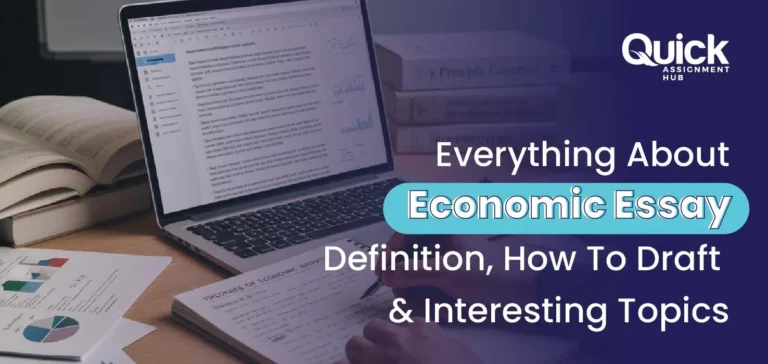 Everything About Economic Essay- Definition, How To Draft & Interesting Topics