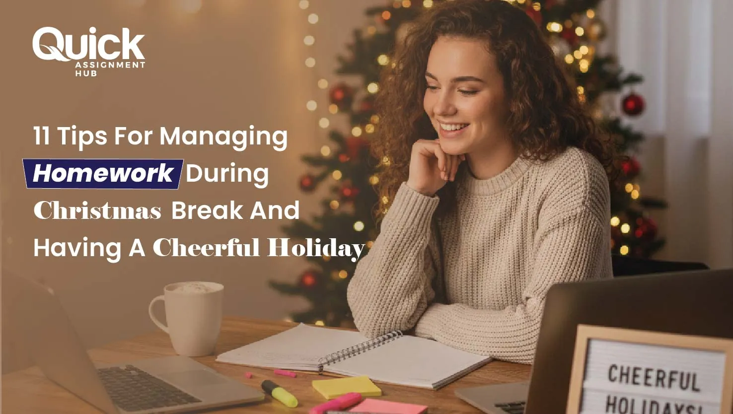 11 Tips For Managing Homework During Christmas Break And Having A Cheerful Holiday