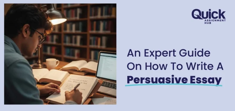 An Expert Guide On How To Write A Persuasive Essay