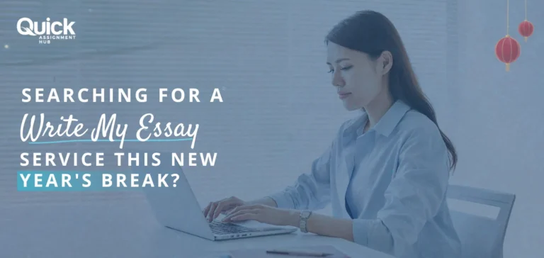 Searching For A “Write My Essay” Service This New Year's Break?