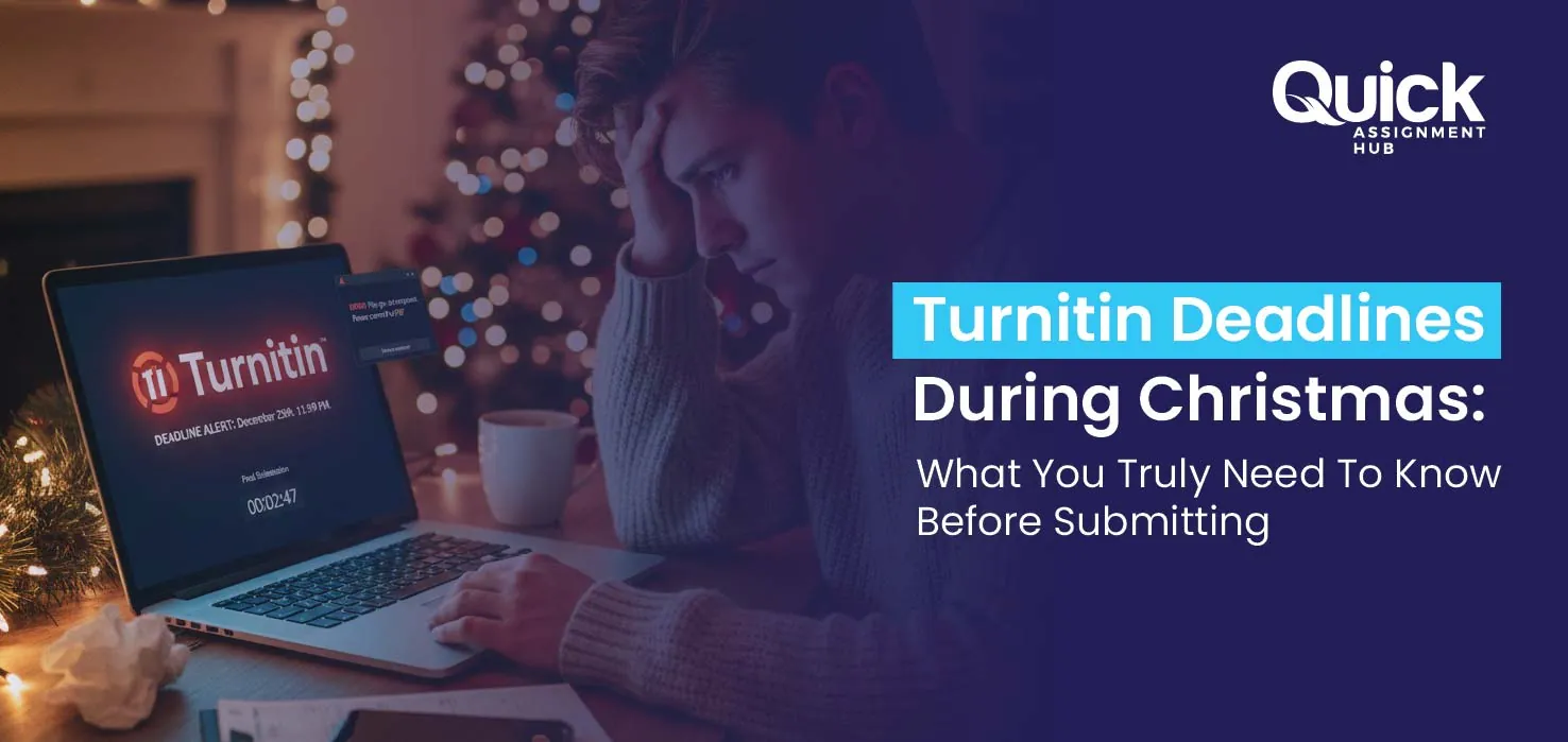 Turnitin deadlines during Christmas