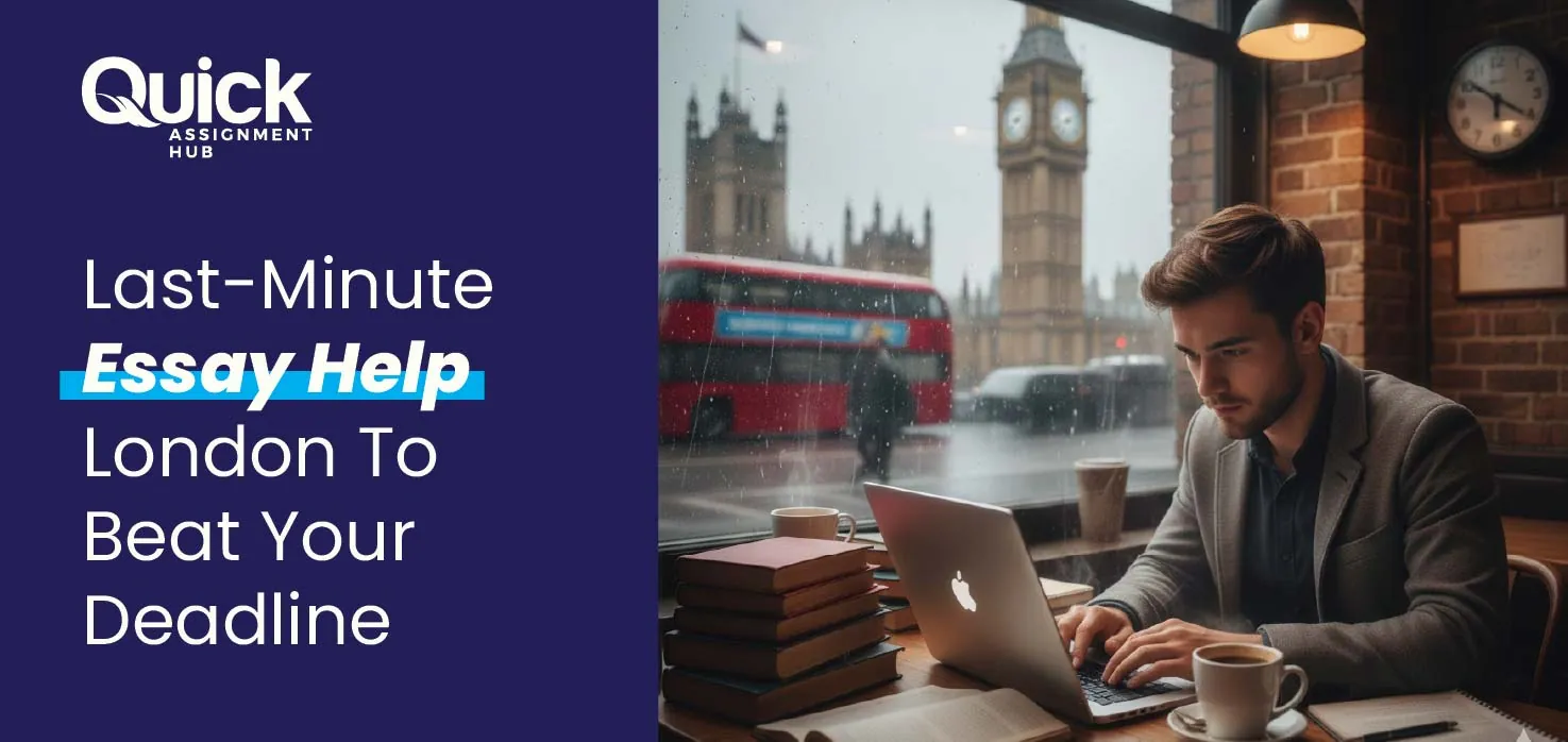 Last-Minute Essay Help London To Beat Your Deadline