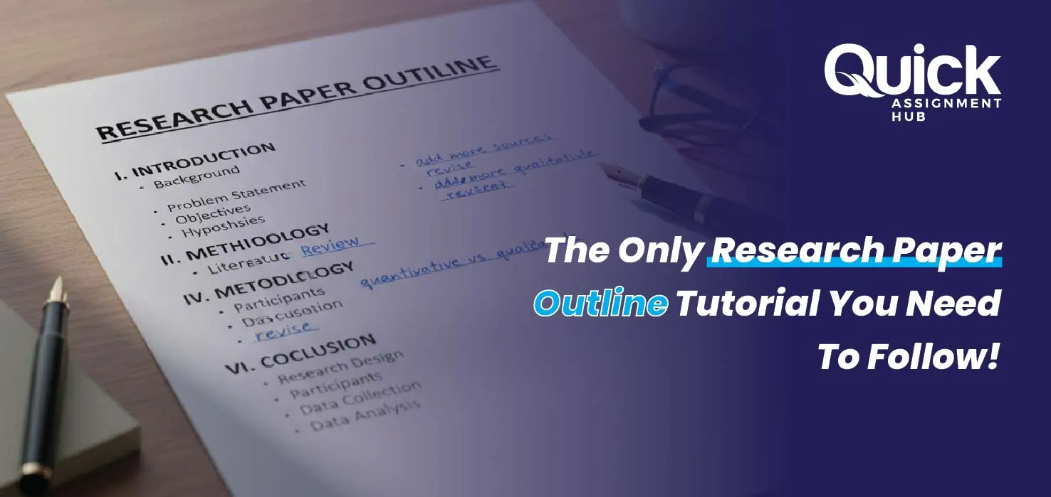 The Only Research Paper Outline Tutorial You Need To Follow!