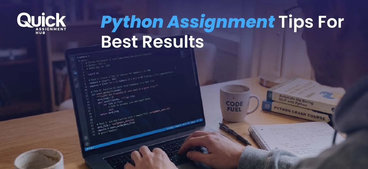Python Assignment Tips For Best Results