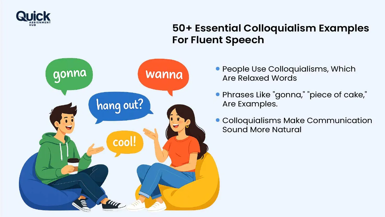 Colloquialism Examples
