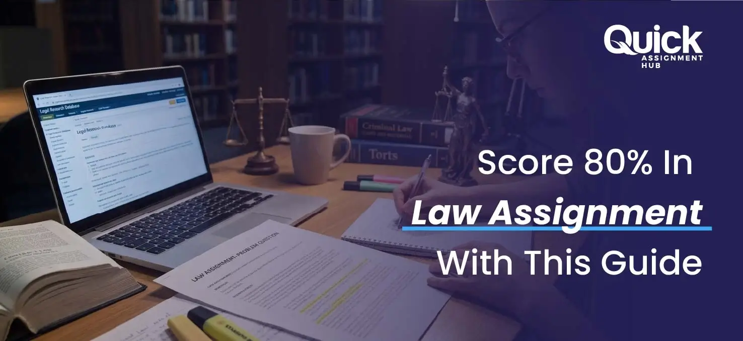 score 80% in law assignment